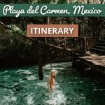 5 Magical Days in Playa del Carmen Itinerary