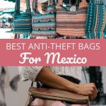 Best Anti-Theft Bags for Mexico