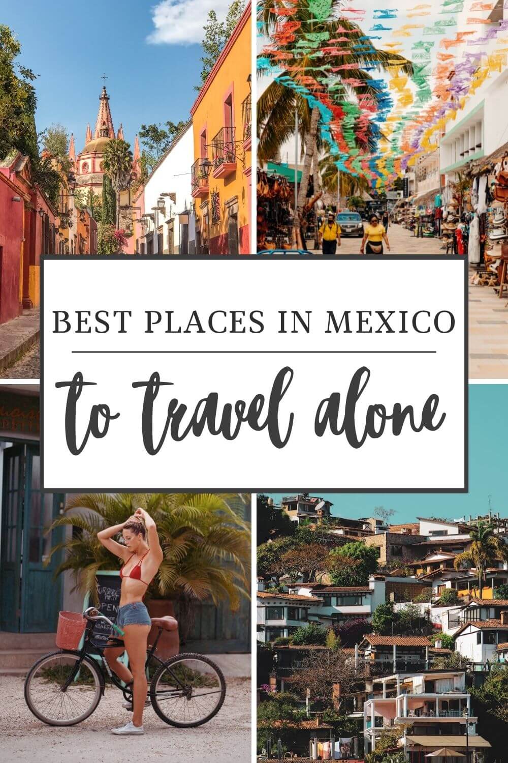 pinterest image reading "best places in mexico to travel alone"