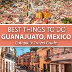 17 Best Things to do In Guanajuato Mexico