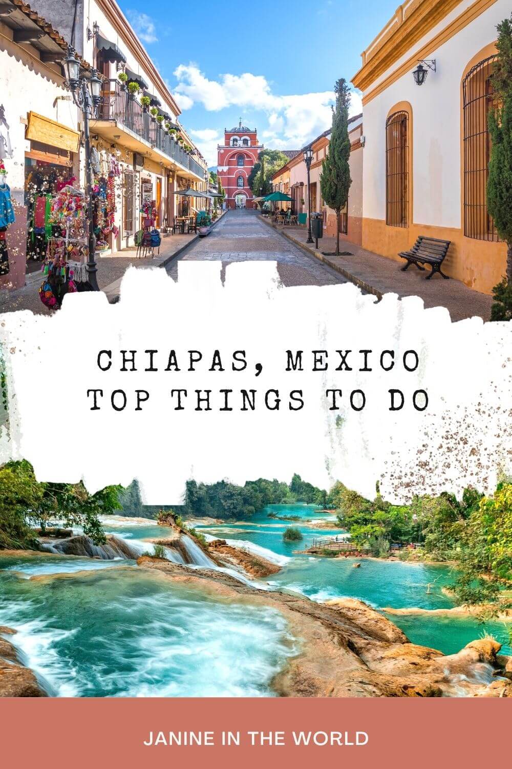 A pin image reading "Chiapas Mexico Things to do"