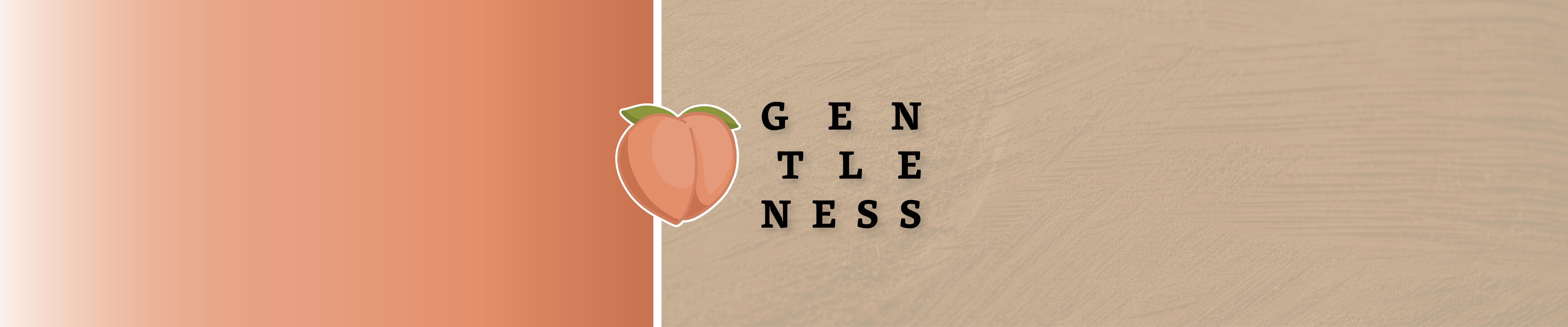 gentleness. Fruit of the Spirit. CHM