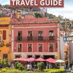 Guanajuato Trave Guide