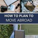 How to Plan to Move Abroad