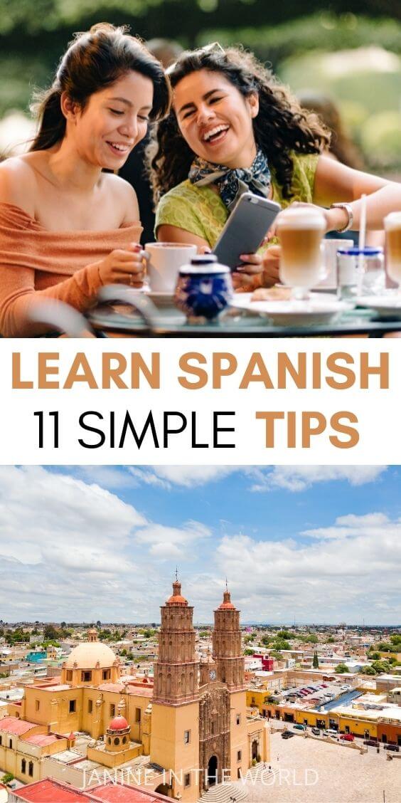 Hoping to brush up your Spanish for travel? In this article we'll go over 11 simple tips to learn Spanish fast on your own. These tactics will work for anyone who wants to learn Spanish, from beginners to advanced students. #learnspanish #languagelearning #spanish #secondlanguage #spanishfortravel