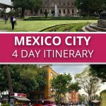 Mexico City: The Perfect 4 Day Itinerary