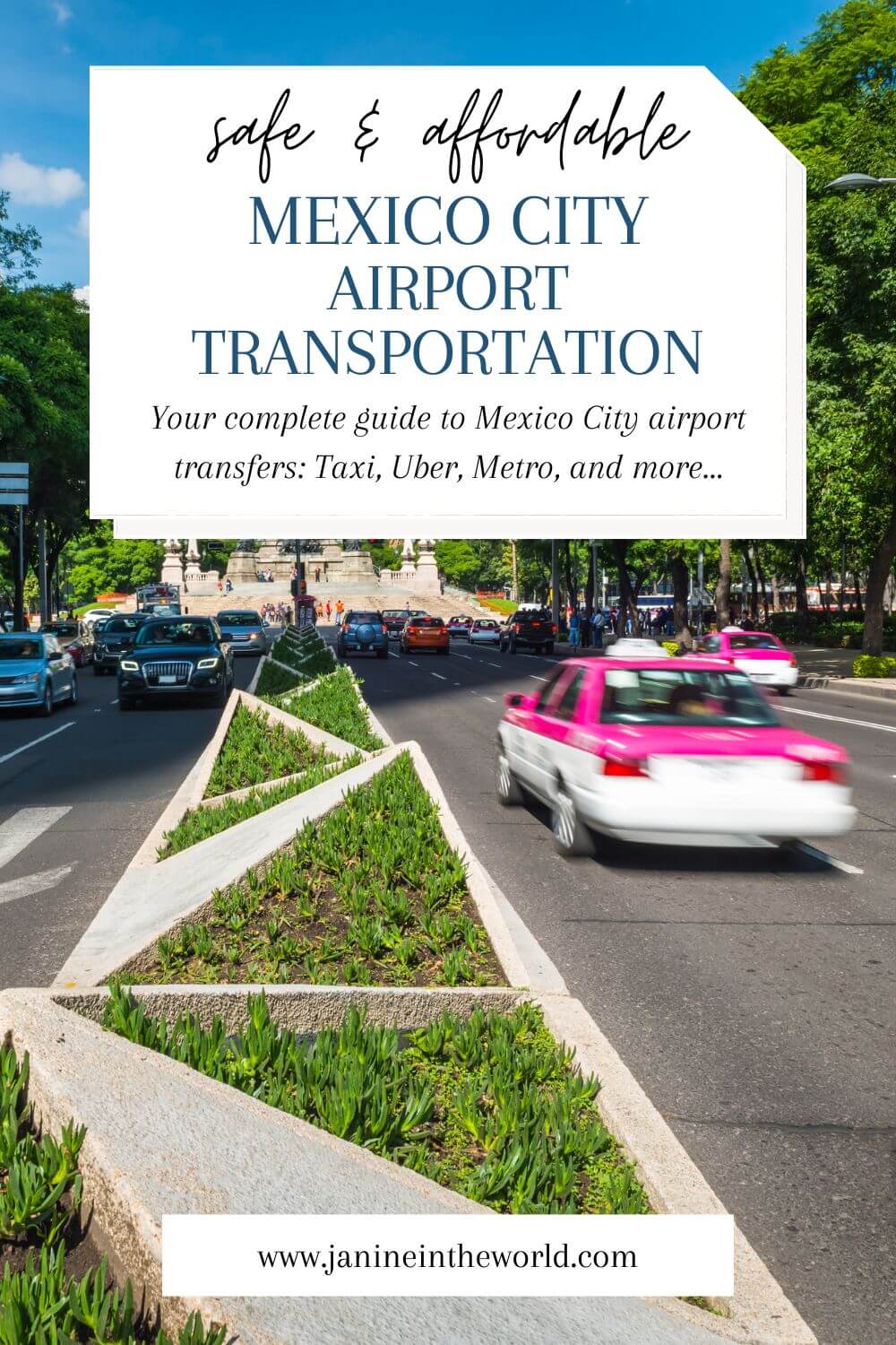 pinterest image reading "safe and affordable mexico city airport transportation"