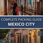 Mexico City Complete Packing Guide