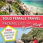 Solo Female Travel Packing List For Riviera Maya, Mexico