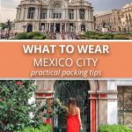 What to Wear in Mexico City