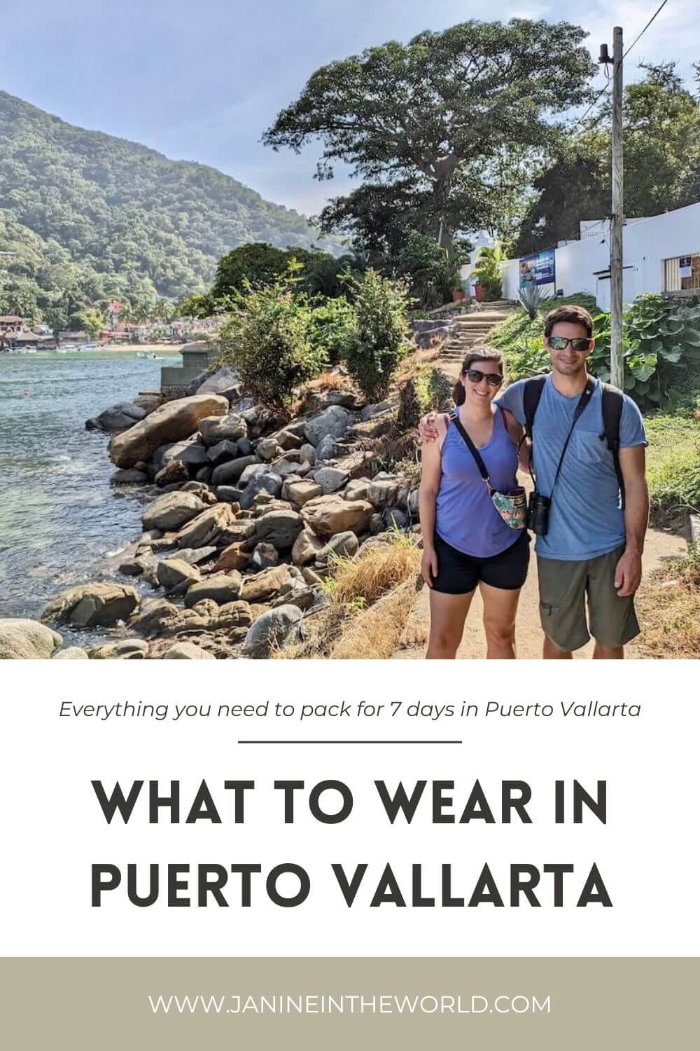 pinterest image reading "What to Wear in Puerto Vallarta: everything you need to pack for 7 days in Puerto Vallarta"