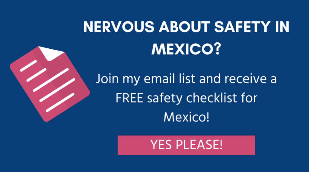 nervous about safety in mexico